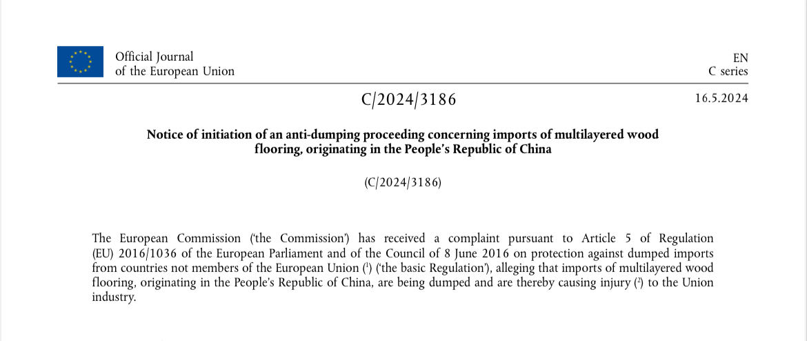 The European Commission has decided to conduct an anti-dumping investigation on multilayer wood flooring originating in China