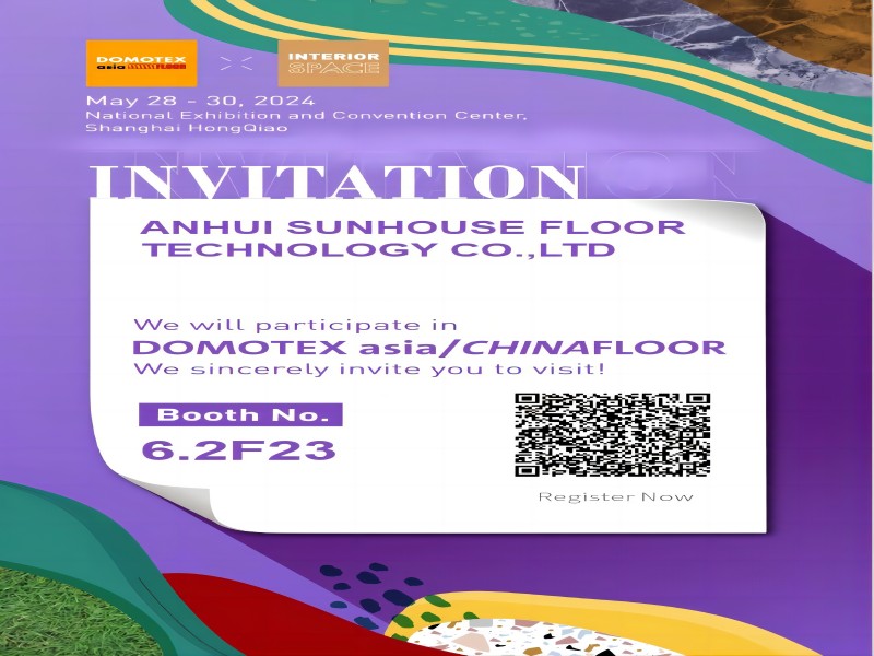 Sunhousefloor will take our latest products at 2024 DOMOTEX ASIA/CHINAFLOOR